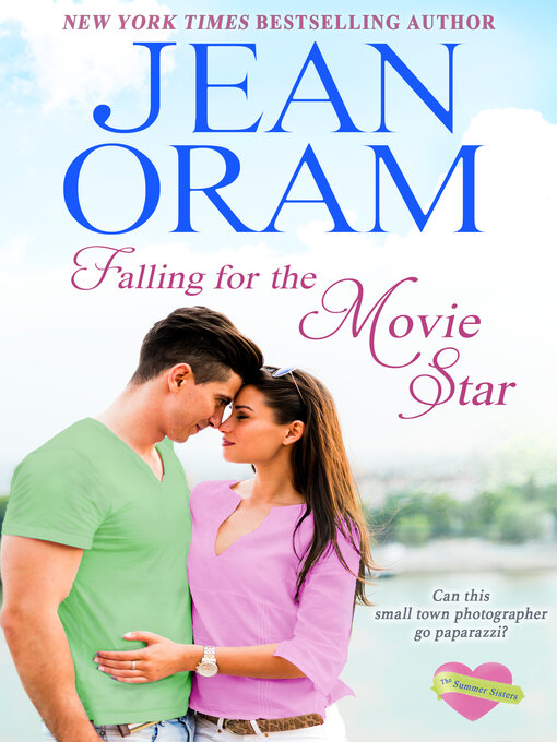 Title details for Falling for the Movie Star by Jean Oram - Available